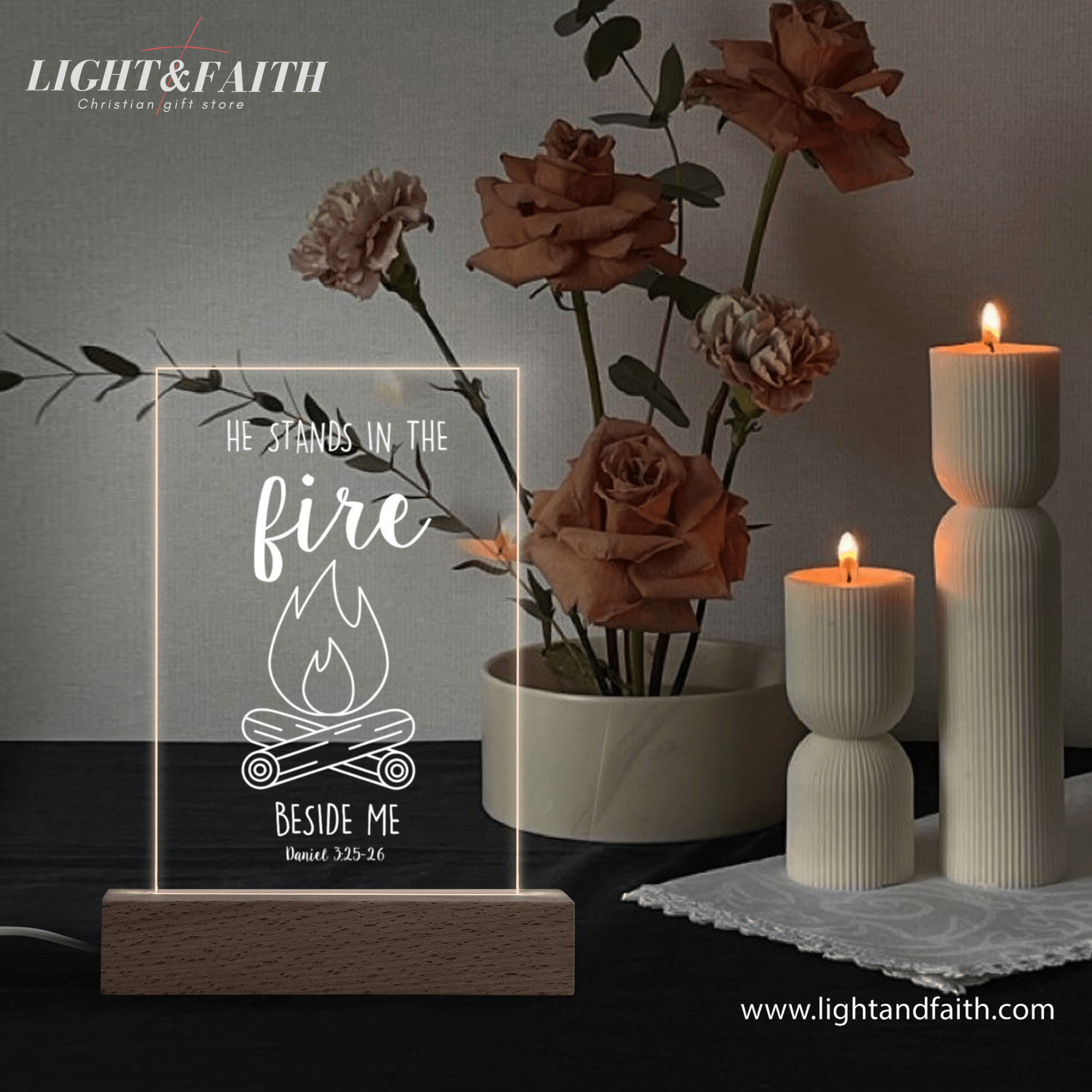 He Stand In The Fire Beside Me LED Light, Christian Bible Verse Lamp, Christian Home Decor, Faith Based Decor, Religious LED Light.NLLAF31